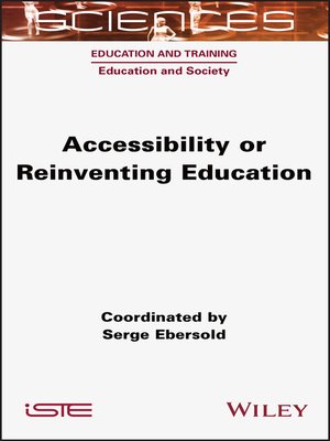 cover image of Accessibility or Reinventing Education